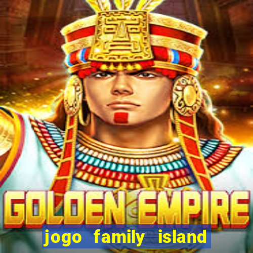 jogo family island energia infinita